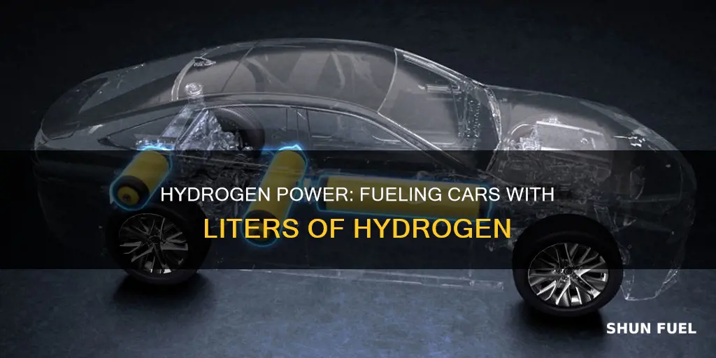 how many liters of hydrogen to fuel a car