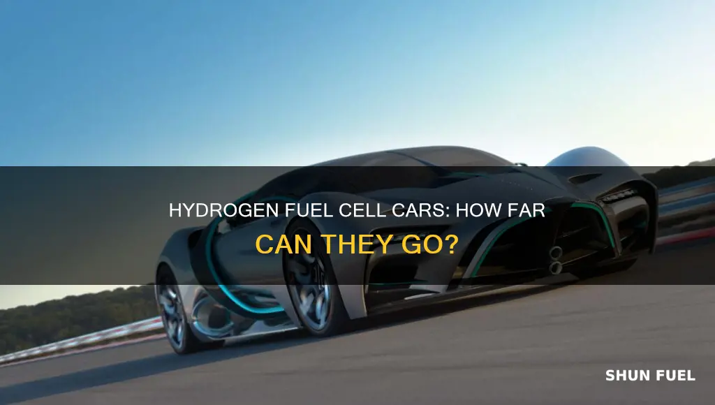 how many miles can a hydrogen fuel cell car go