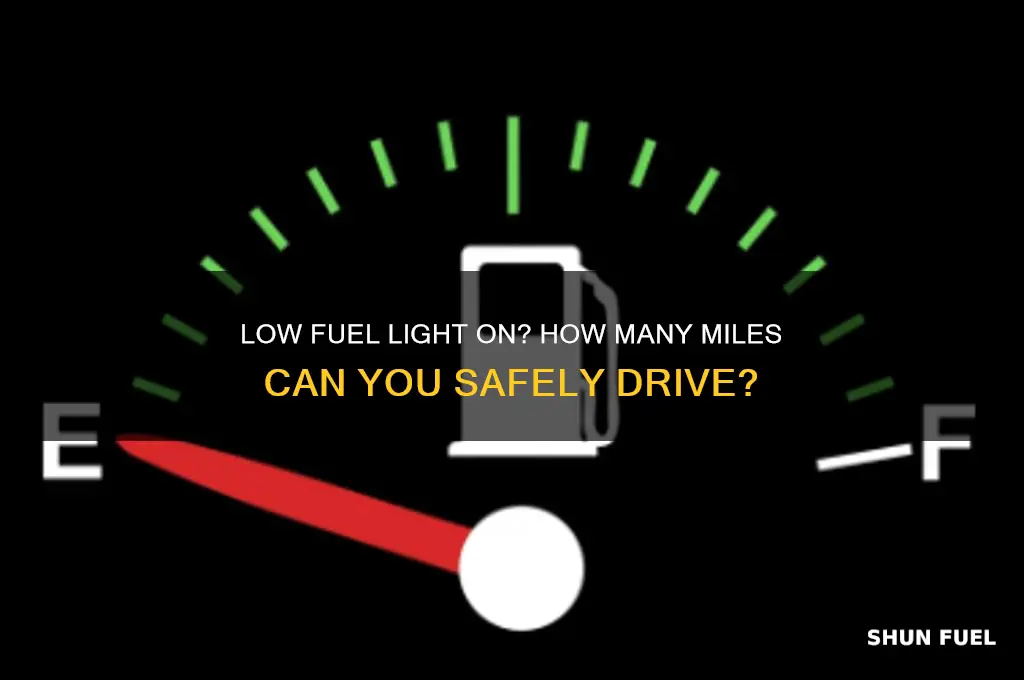 how many miles low fuel