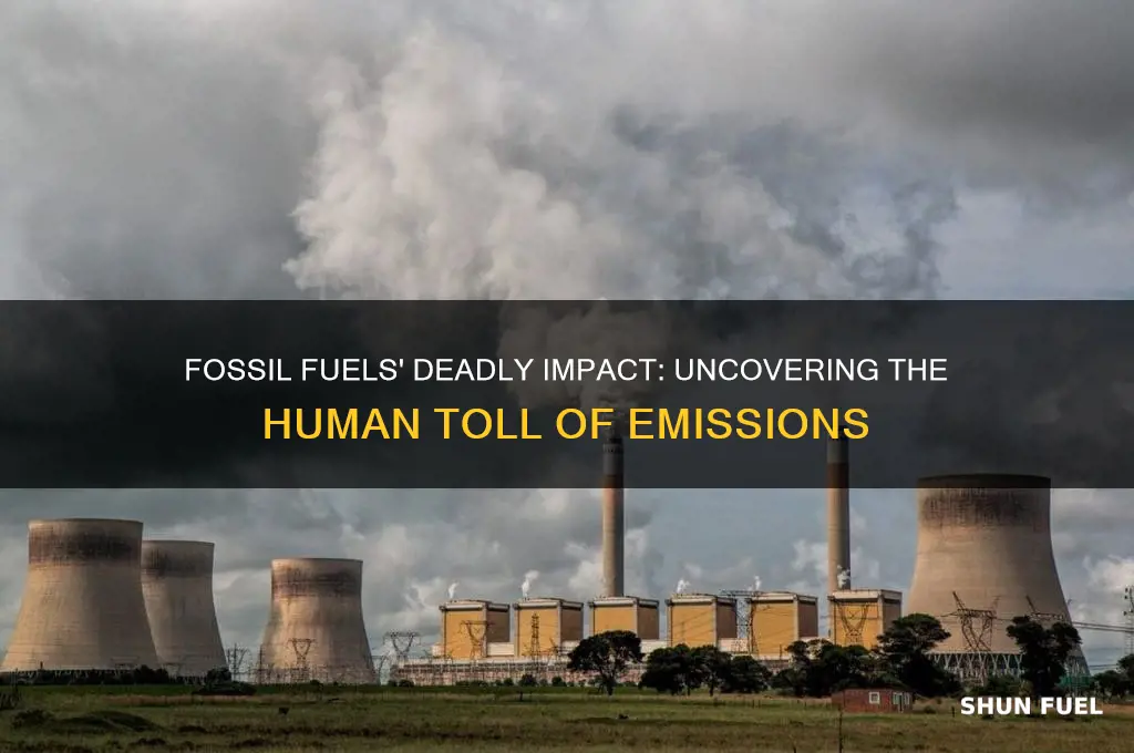 how many people do fossil fuels kill