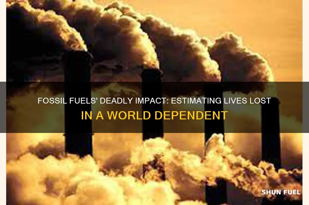 how many people would die if fossil fuels
