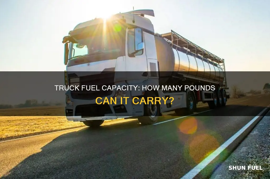 how many pounds of fuel can a truck carry