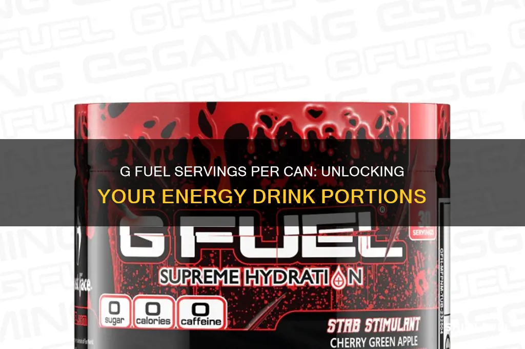 how many servings of g fuel are in one can