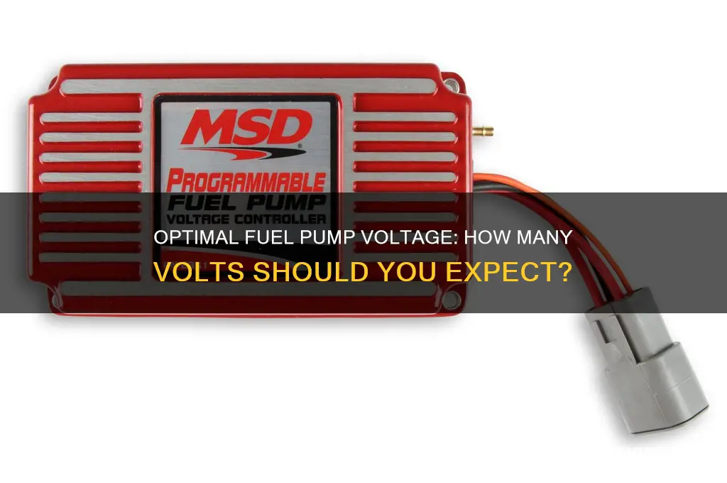 how many volts should i get at the fuel pump