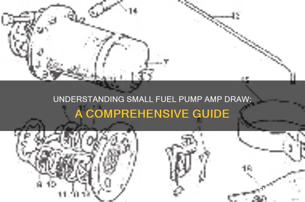 how may amp does a small fuel pump use