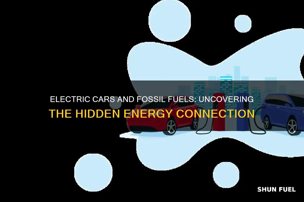 how might an electric car still run on fossil fuels
