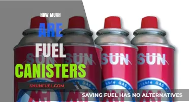 Fuel Canisters: How Much Do They Cost?