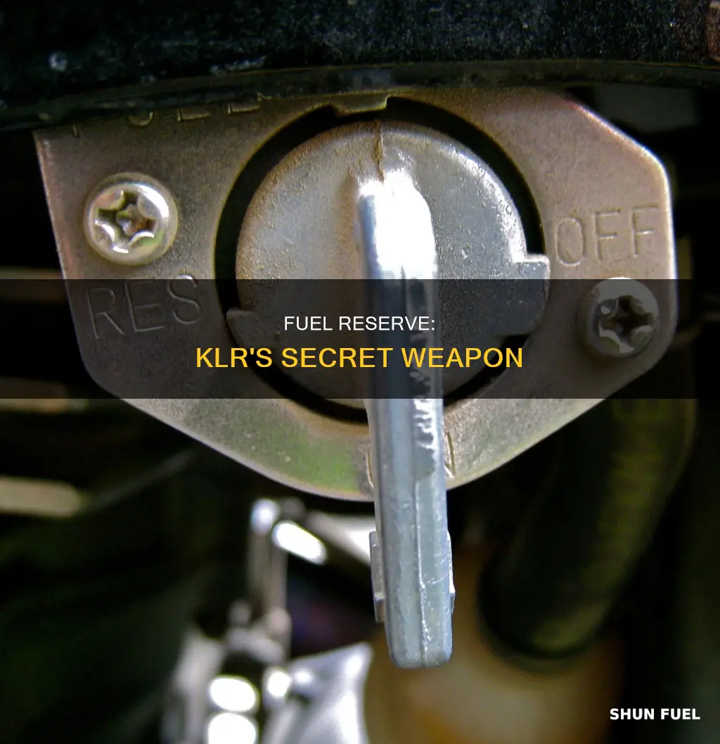 how much available fuel on reserve klr