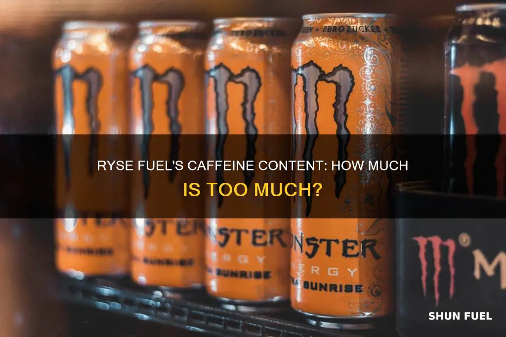 how much caffeine does ryse fuel have