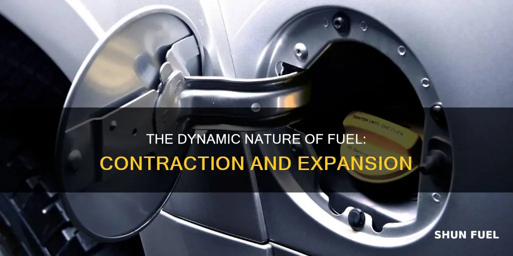 how much can fuel contract or expand