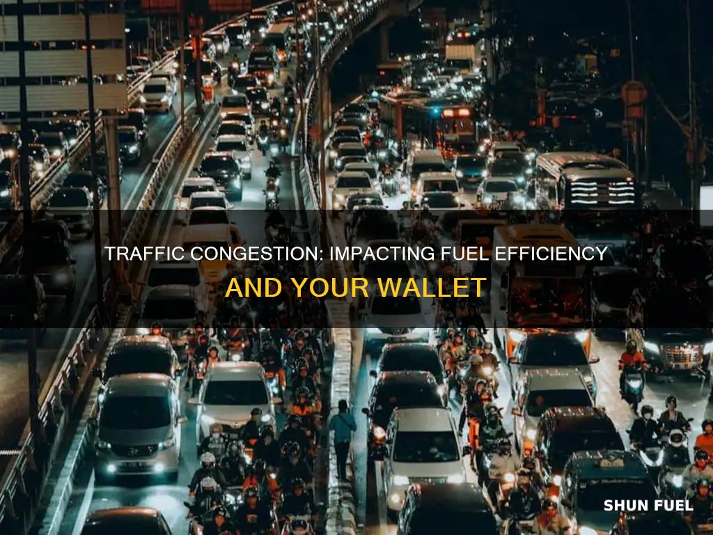 how much can traffic congestion affect fuel consumption