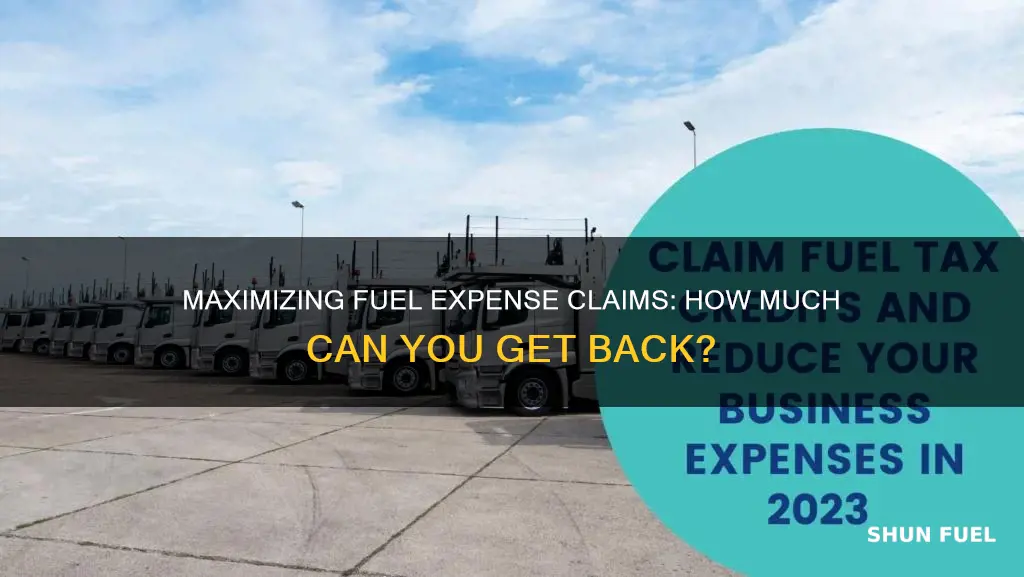 how much can you claim for fuel expenses