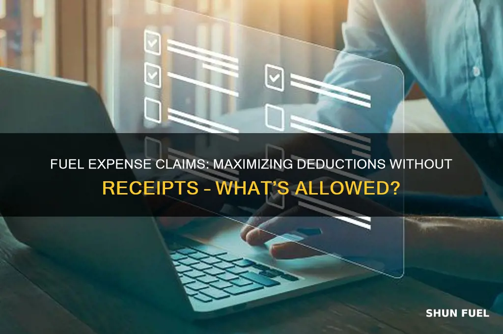 how much can you claim on fuel without receipts
