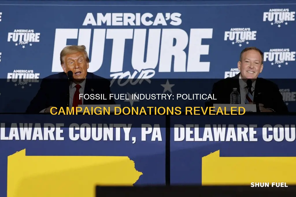 how much did the fossil fuel industry donate to campaigns