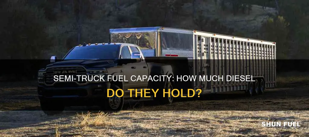how much diesel fuel does a semi truck hold
