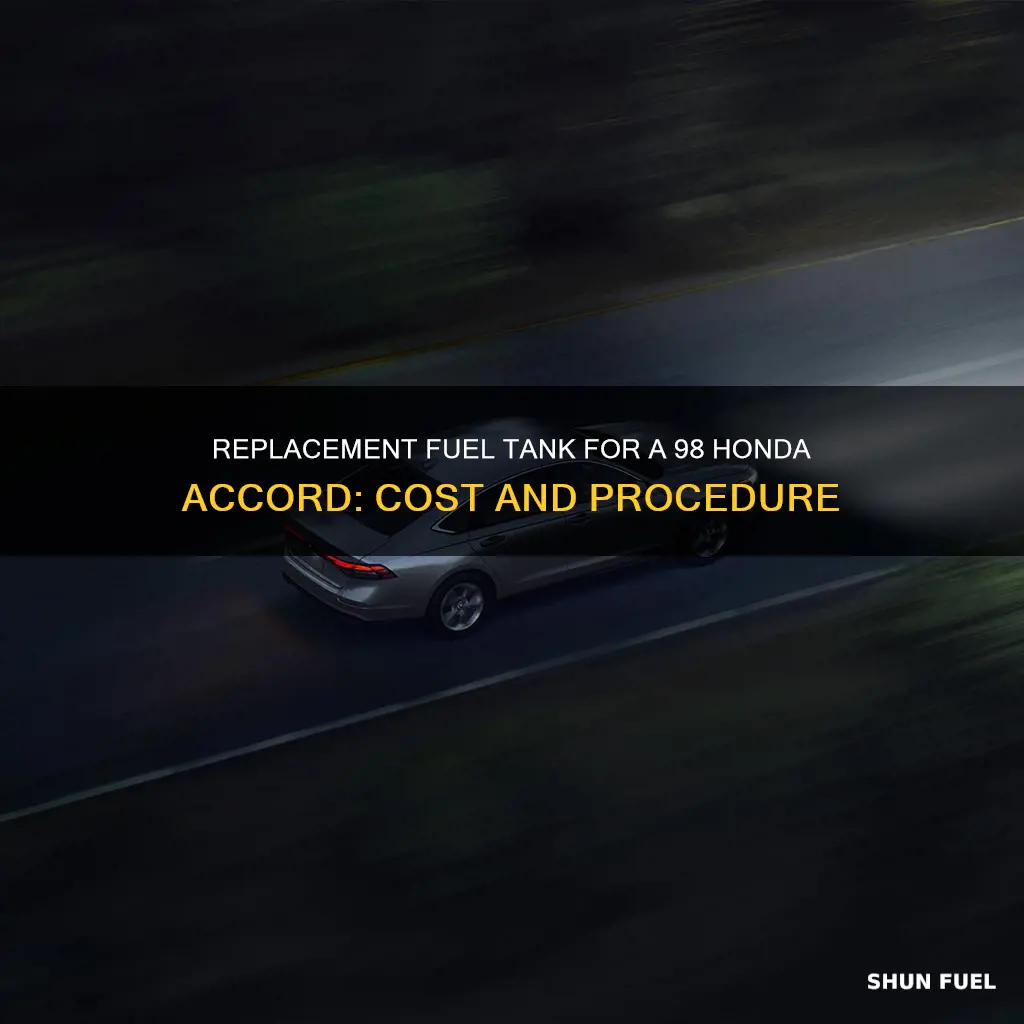how much do a 98 honda accord fuel tank replacement