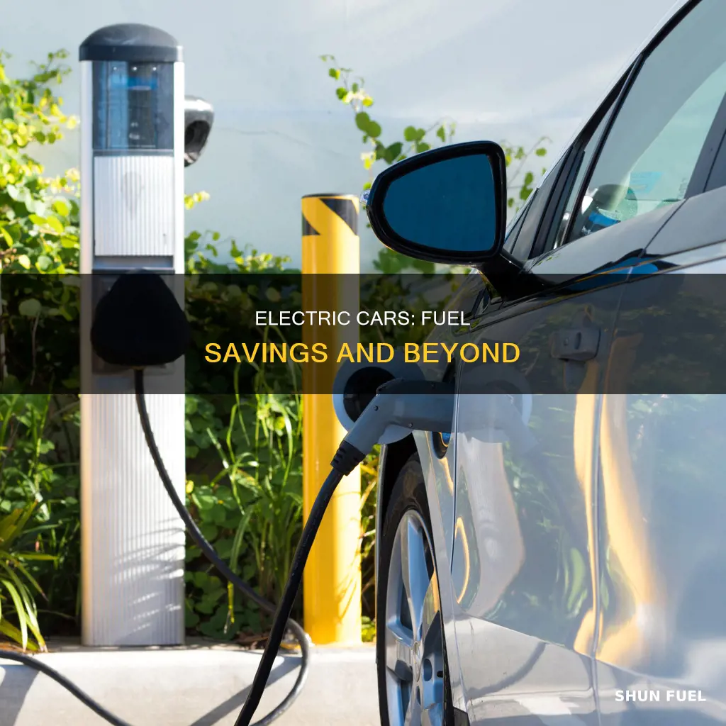 how much do electric cars save on fuel