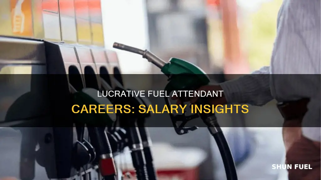 how much do fuel attendants make