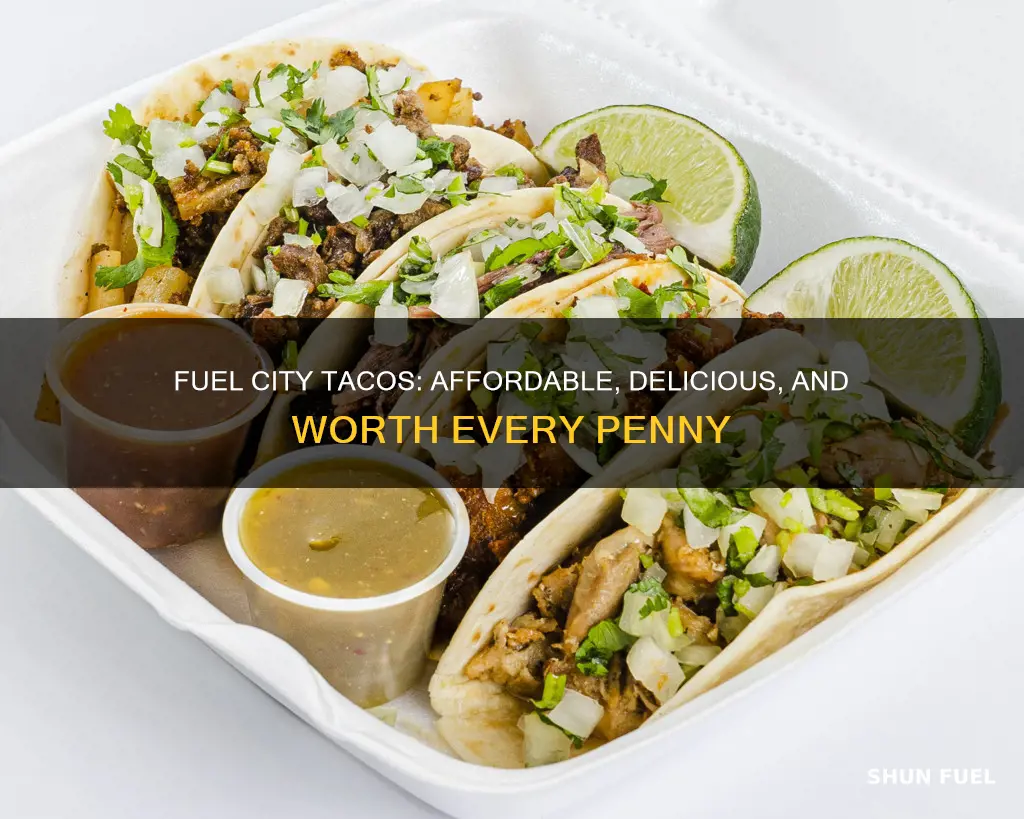 how much do fuel city tacos cost