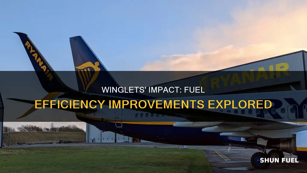 how much do winglets improve fuel efficiency