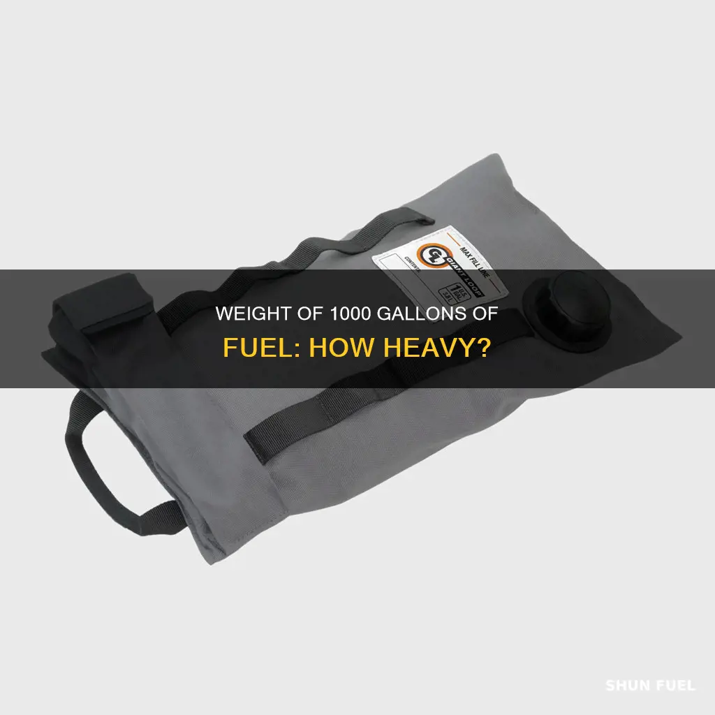 how much does 1000 gallons of fuel weigh