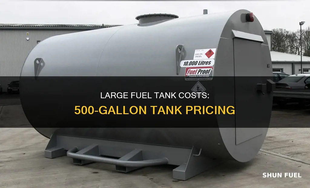 how much does a 500 gallon fuel tank cost