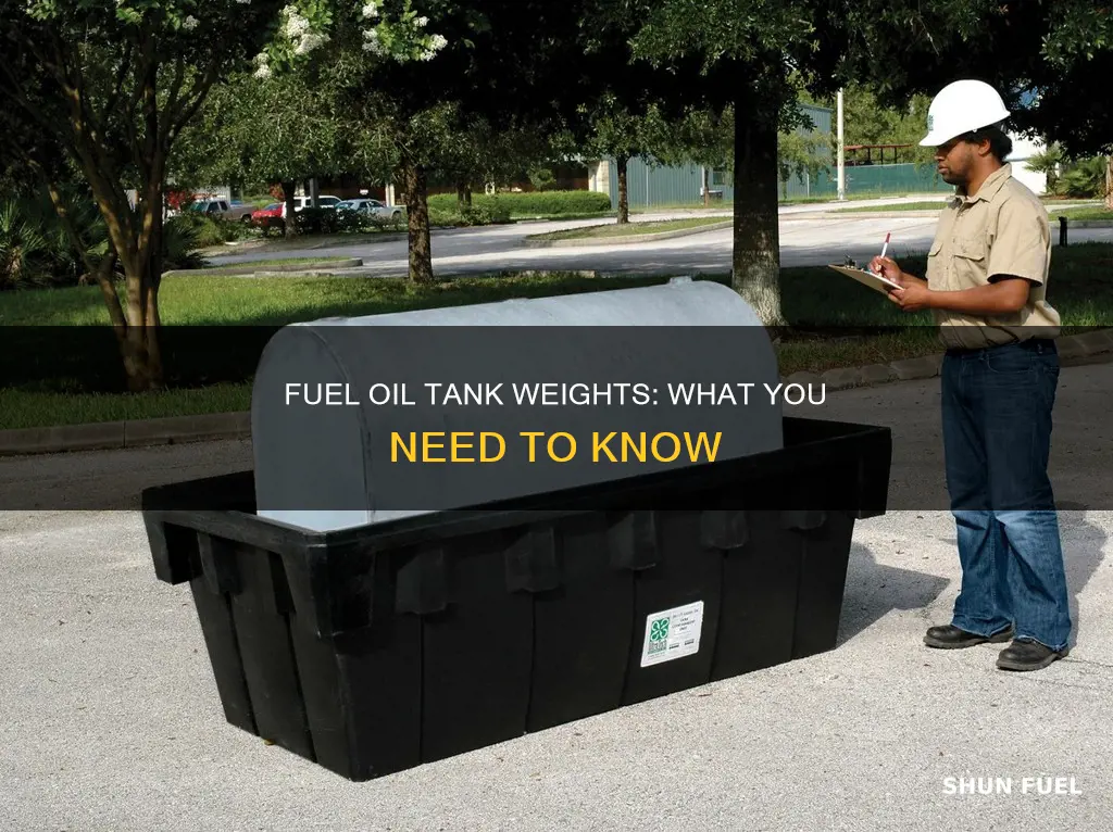 how much does a fuel oil tank weigh