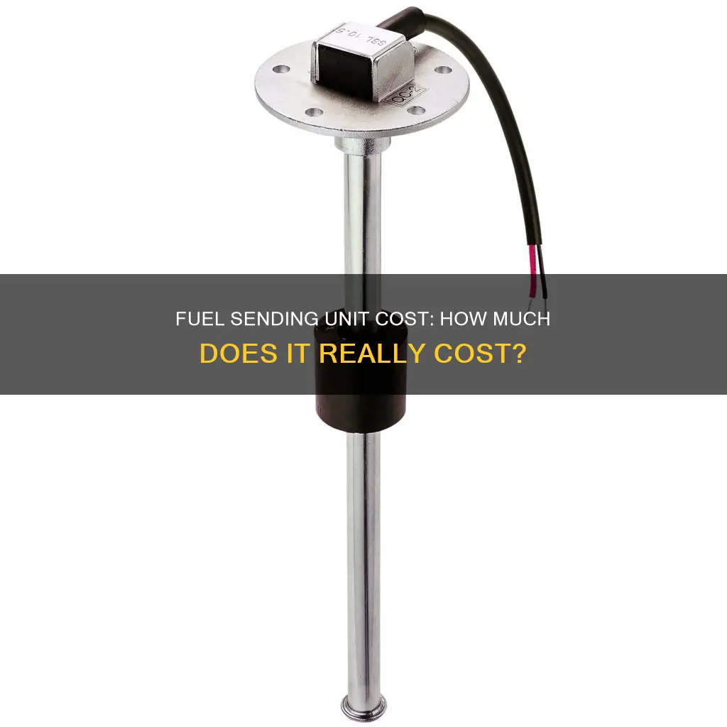 how much does a fuel send unit cost