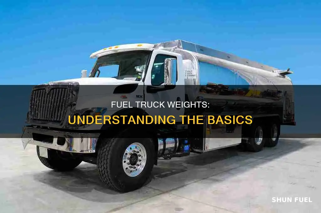 how much does a fuel truck weigh