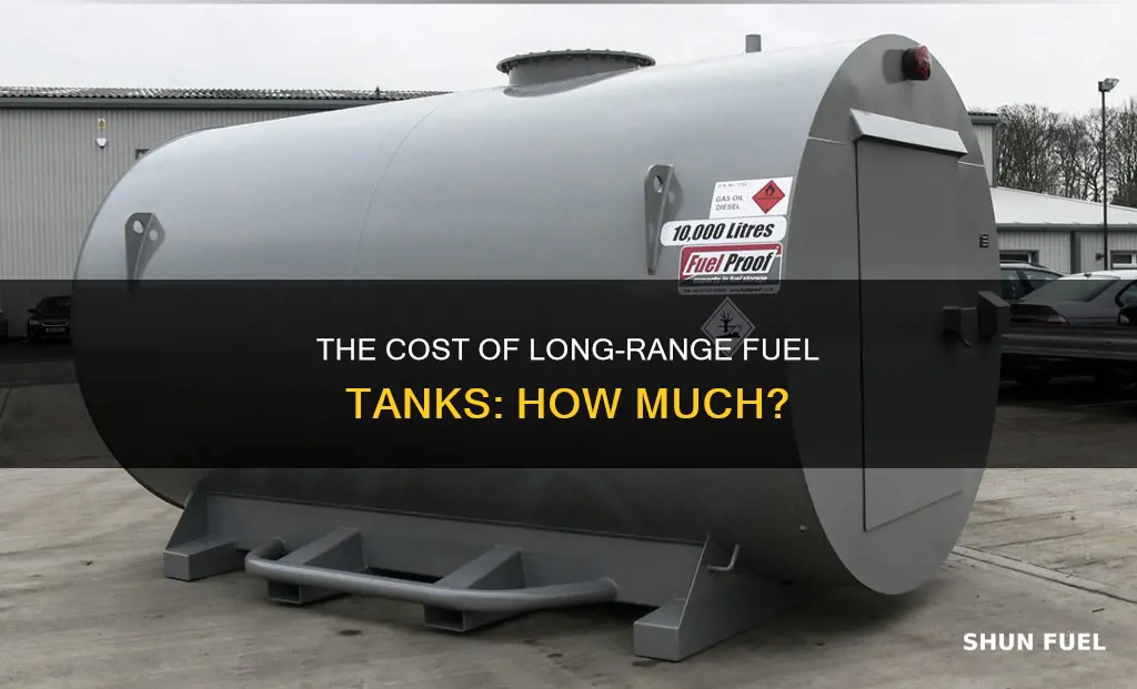 how much does a long range fuel tank cost