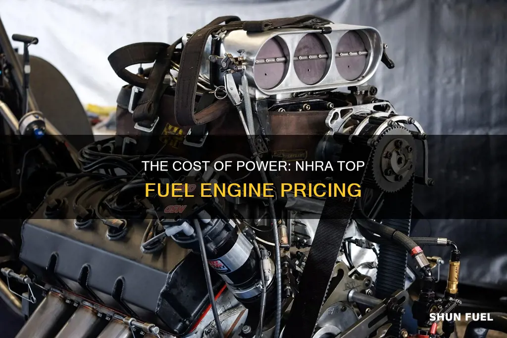 how much does a nhra top fuel engine cost