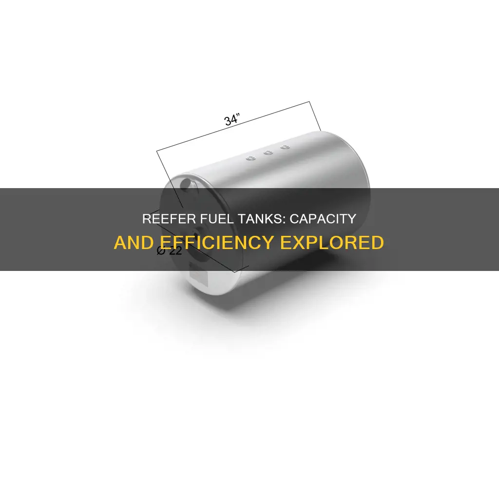 how much does a reefer fuel tank hold
