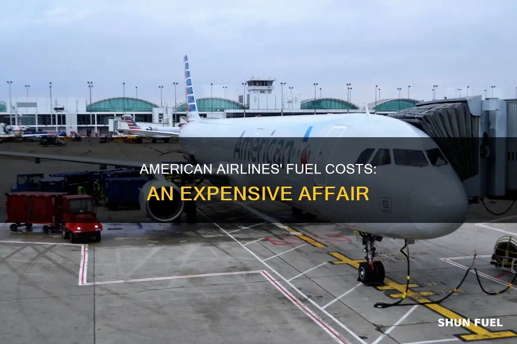 how much does american airlines pay for fuel