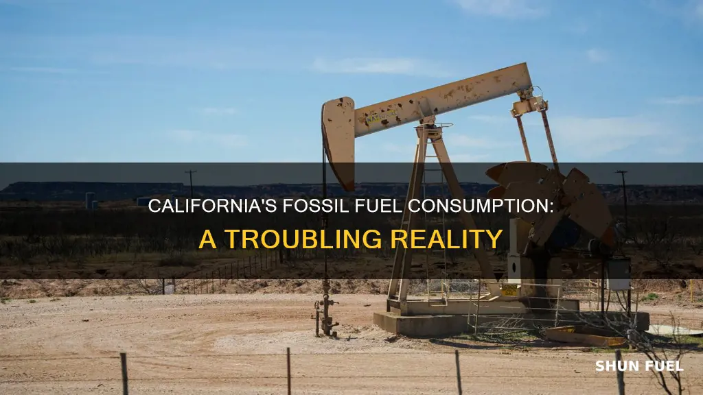 how much does california use fossil fuels