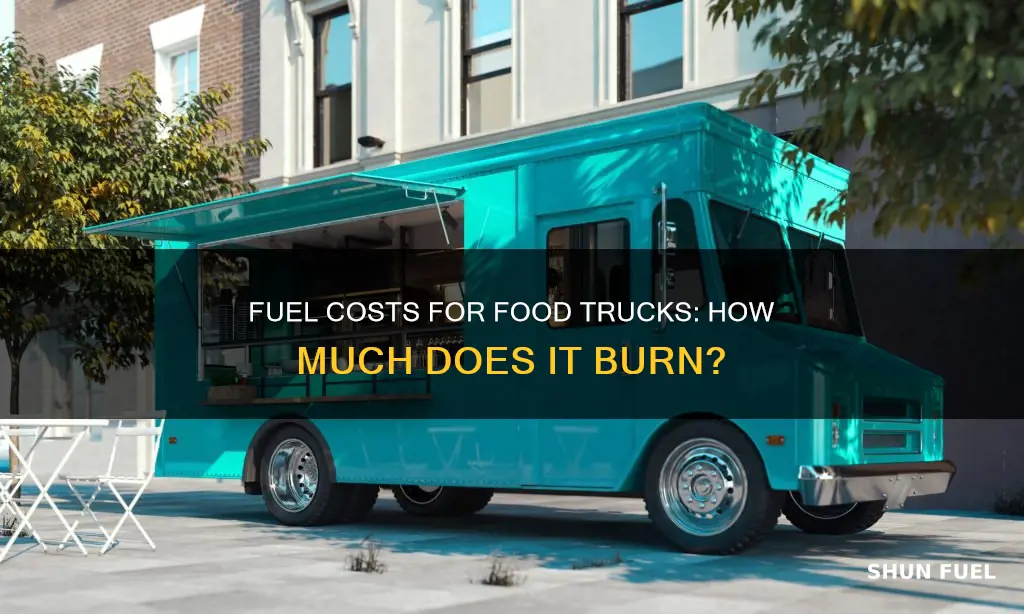 how much does fuel cost for a food truck