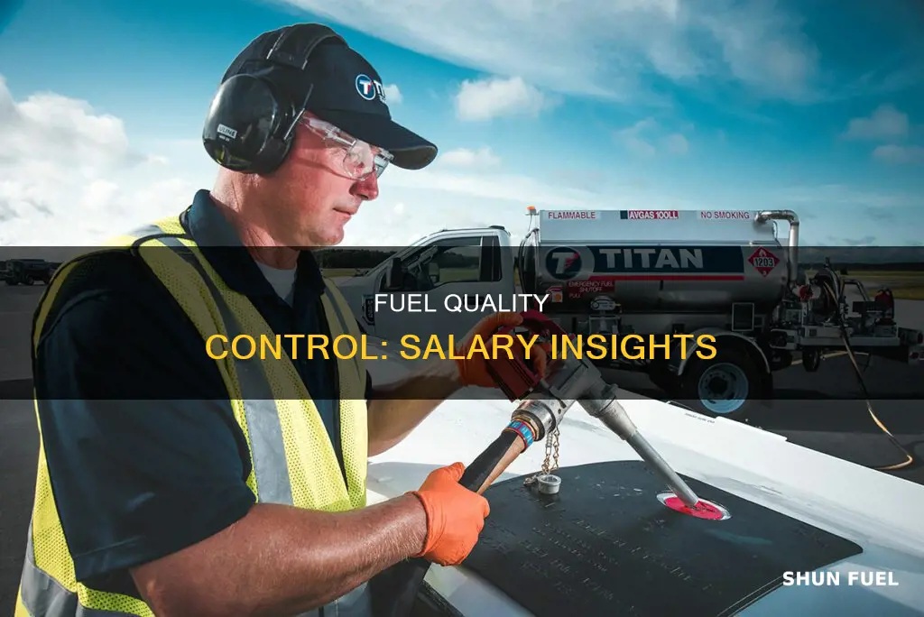 how much does fuel quality control pay