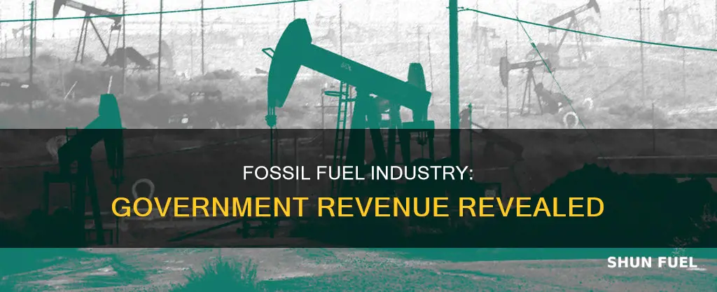 how much does government make from fossil fuel industry