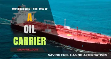 The Real Cost of Filling Up an Oil Carrier