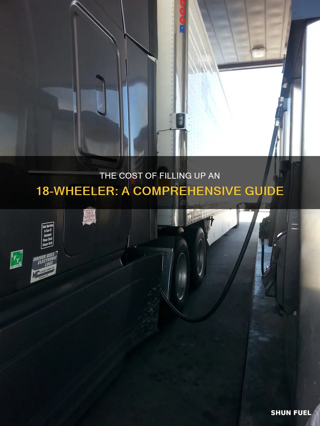 how much does it cost to fuel a 18 wheeler