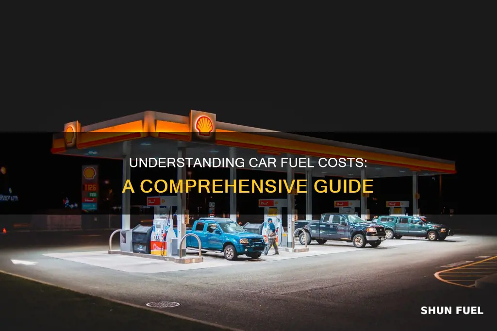 how much does it cost to fuel a car