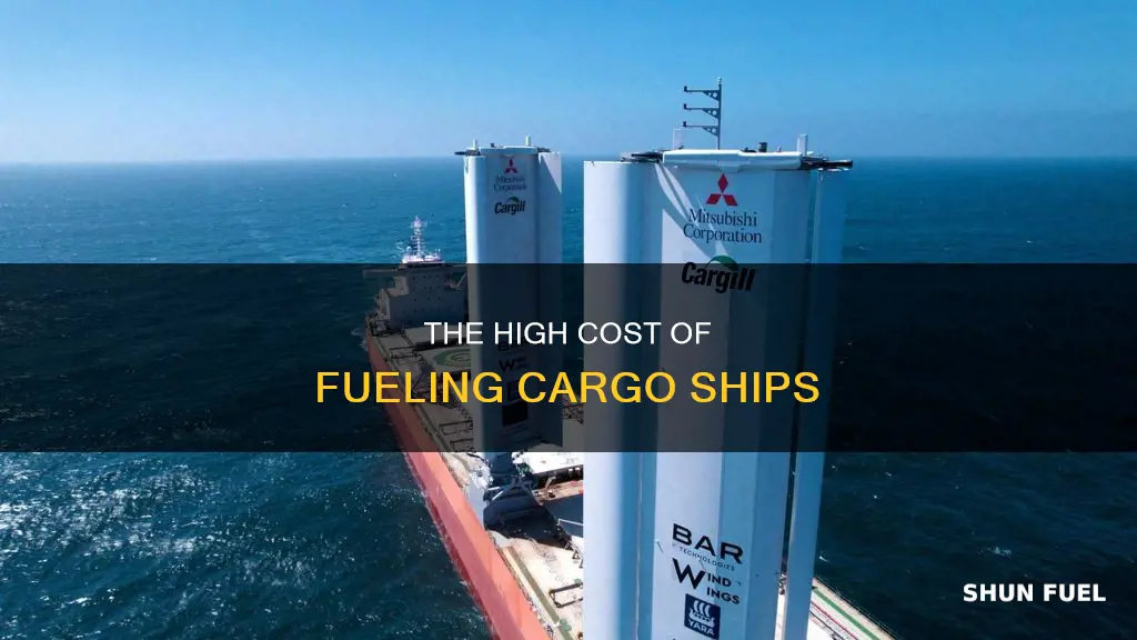 how much does it cost to fuel a cargo ship