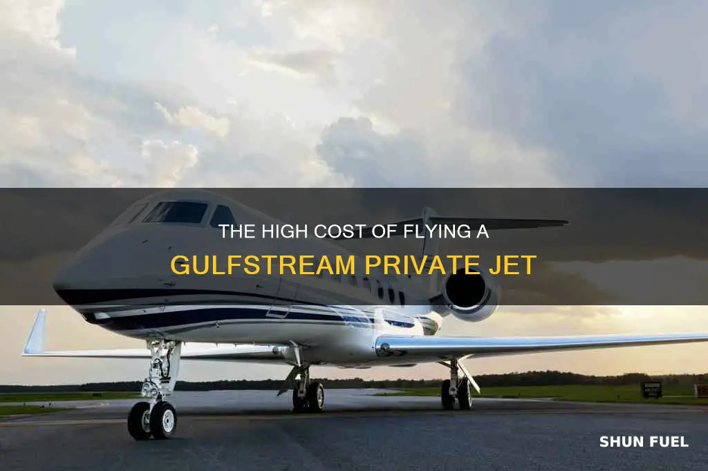 how much does it cost to fuel a gulfstream