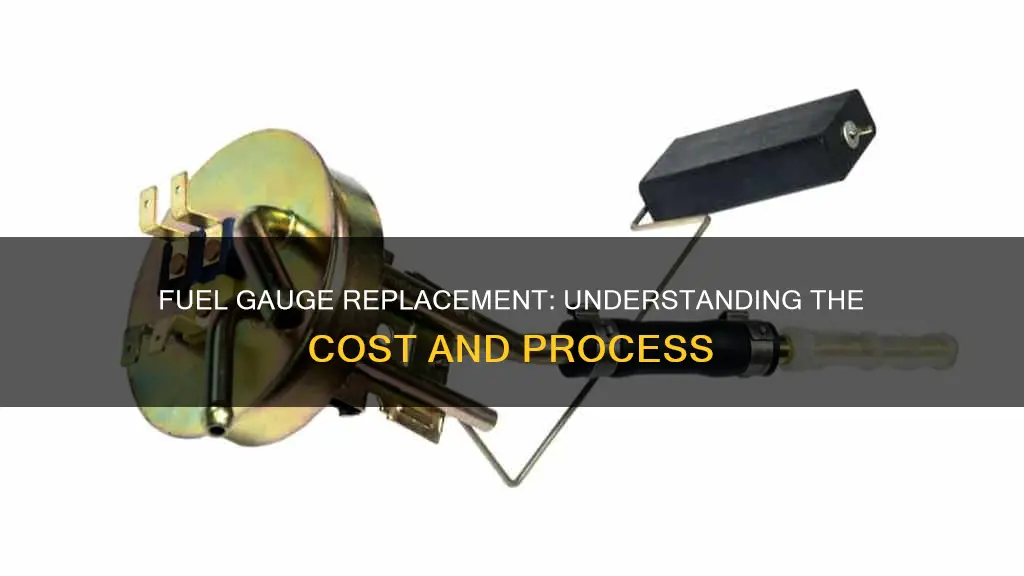how much does it cost to replace a fuel gauge