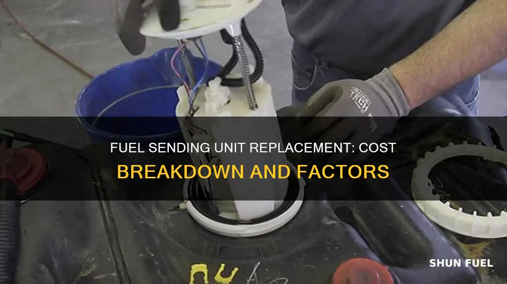 how much does it cost to replace fuel sending unit