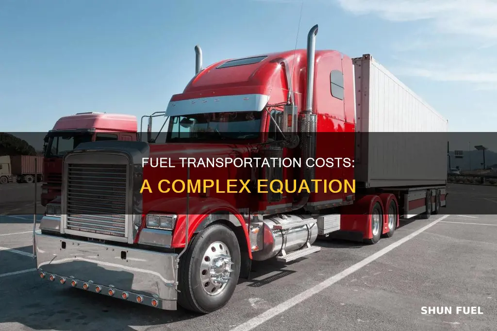 how much does it cost to transport fuel