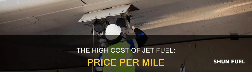 how much does jet fuel cost per mile