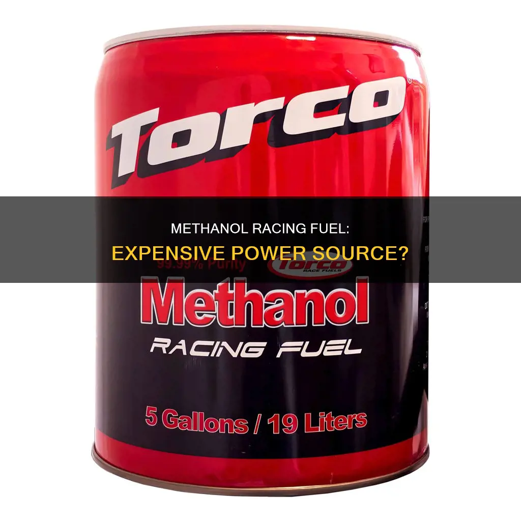 how much does methanol racing fuel cost