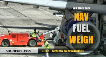 Understanding NAV Fuel Weight: How Much Does It Weigh?