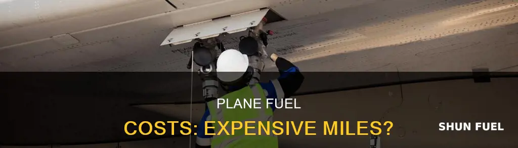 how much does plane fuel cost per mile