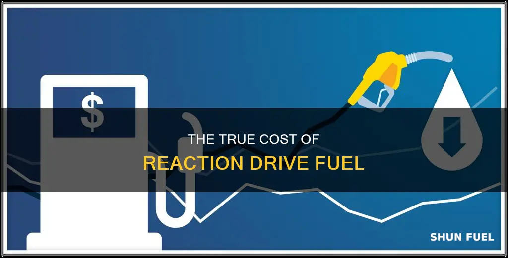 how much does reaction drive fuel cost